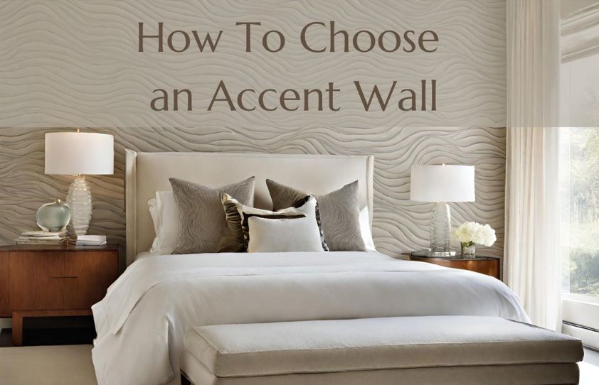 How To Choose The Perfect  Accent Wall In 2024